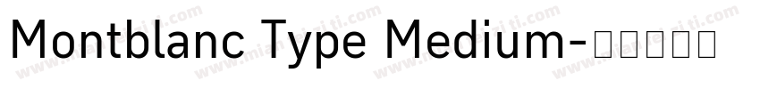 Montblanc Type Medium字体转换